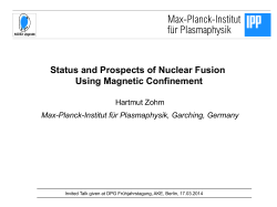 Status and Prospects of Nuclear Fusion Using Magnetic Confinement