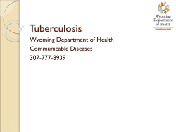 Tuberculosis Presentation - Wyoming Department of Health