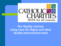 Our Quality Journey Using Lean Six Sigma