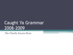 Charlie Excess Grammar Practice