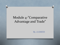 Module 4-*Comparative Advantage and Trade*