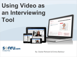 Using video as an interviewing tool