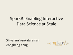 Spark + R = SparkR