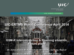 UIC ERTMS World Conference April 2014 GSM