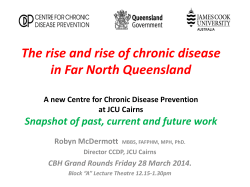 The rise and rise of chronic disease in Far North