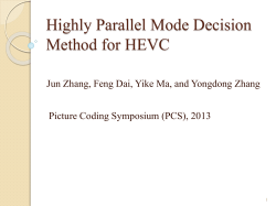 Highly Parallel Mode Decision Method for HEVC
