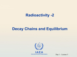 Lecture 5 - Radioactivity -2