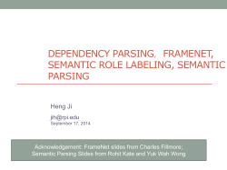 Dependency Parsing, Frames, Semantic Role Labeling, Watson