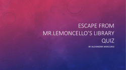 Escape from mr.lemoncello*s Library quiz - cooklowery14-15