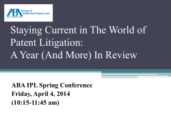 Staying Current In The World of Patent Litigation