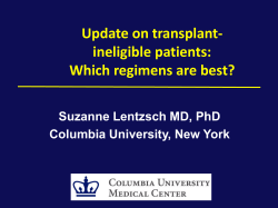 Update on transplant-ineligible patients: Which regimens