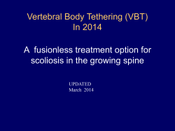 Vertebral Body Tethering Info March 2014