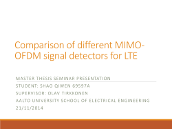 Comparison of different MIMO-OFDM signal detectors for LTE