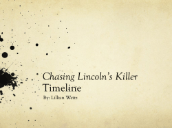 Chasing Lincoln*s Killer Timeline