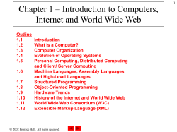 Chapter 1 * Introduction to Computers, Internet and Visual Basic .NET