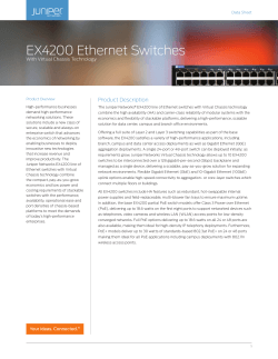 EX4200 Ethernet Switches with Virtual Chassis