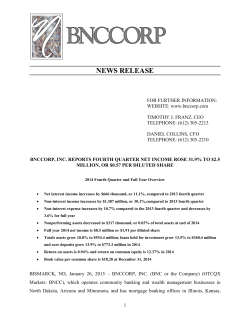 BNCCORP, INC. Reports Fourth Quarter Net Income Rose 31.9% to
