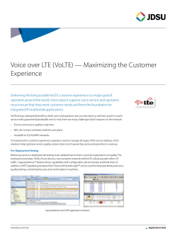 Voice over LTE (VoLTE) — Maximizing the Customer