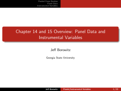 Chapter 14 and 15 Overview: Panel Data and Instrumental Variables