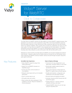 Vidyo® Server for WebRTC