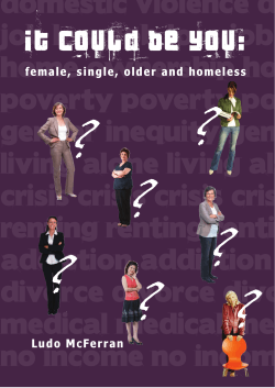 COULD BE YOU: female, single, older and homeless