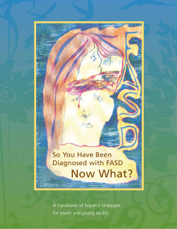 So You Have Been Diagnosed with FASD: Now What?