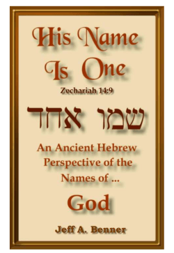 Chapter 3 - His name is One - Ancient Hebrew Research Center