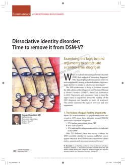 Dissociative identity disorder: Time to remove it from DSM-V?