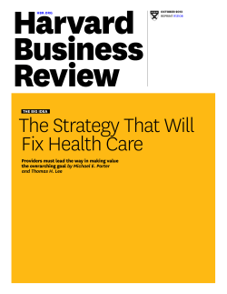The Strategy That Will Fix Health Care