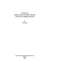 Lectures on Topics in Mean Periodic Functions And The Two