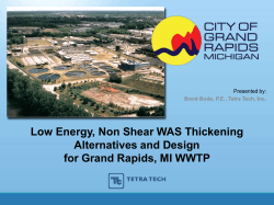 Low Energy, Non-Shear WAS Thickening for Grand Rapids, MI WWTP