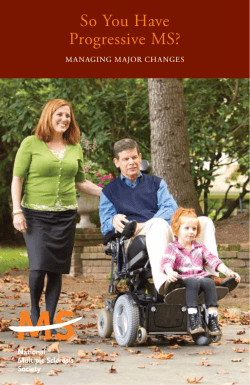 So You Have Progressive MS? - National Multiple Sclerosis Society