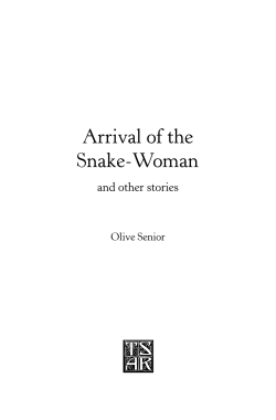 Arrival of the Snake