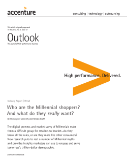 Who are the Millennial shoppers? And what do they really want?