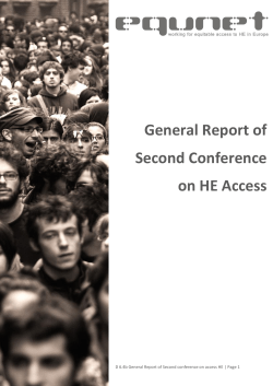 General Report of Second Conference on HE Access