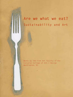 Are we what we eat? - Corcoran College of Art + Design