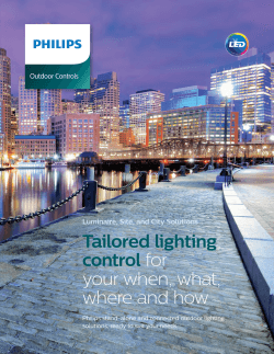 Tailored lighting control for your when, what, where and how