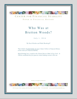 Who Was at Bretton Woods? - Center for Financial Stability