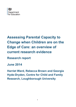 Assessing Parental Capacity to Change when Children are on the