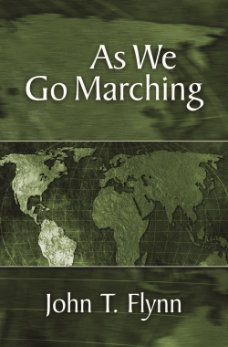 As We Go Marching - Ludwig von Mises Institute