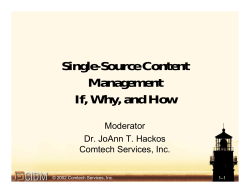 Single-Source Content Management If, Why, and How