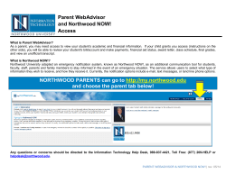 Parent WebAdvisor and Northwood NOW! Access NORTHWOOD