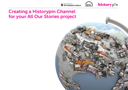 Creating a Historypin Channel for your All Our Stories