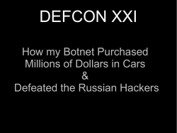 How my Botnet Purchased Millions of Dollars in Cars