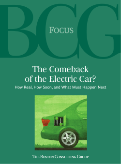 The Comeback of the Electric Car? How Real, How Soon, and What