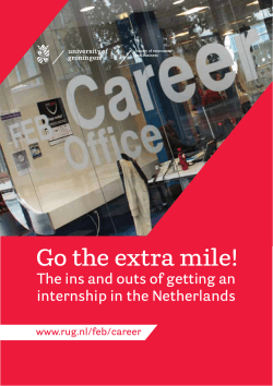 Go the extra mile! - Rijksuniversiteit Groningen
