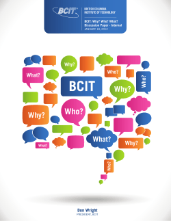 BCIT: Why? Who? What?