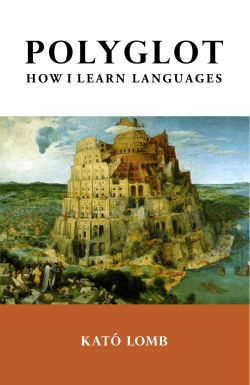 Polyglot : how I learn languages / Kató Lomb