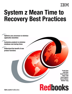 System z Mean Time to Recovery Best Practices