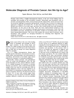 Molecular Diagnosis of Prostate Cancer: Are We Up to Age?